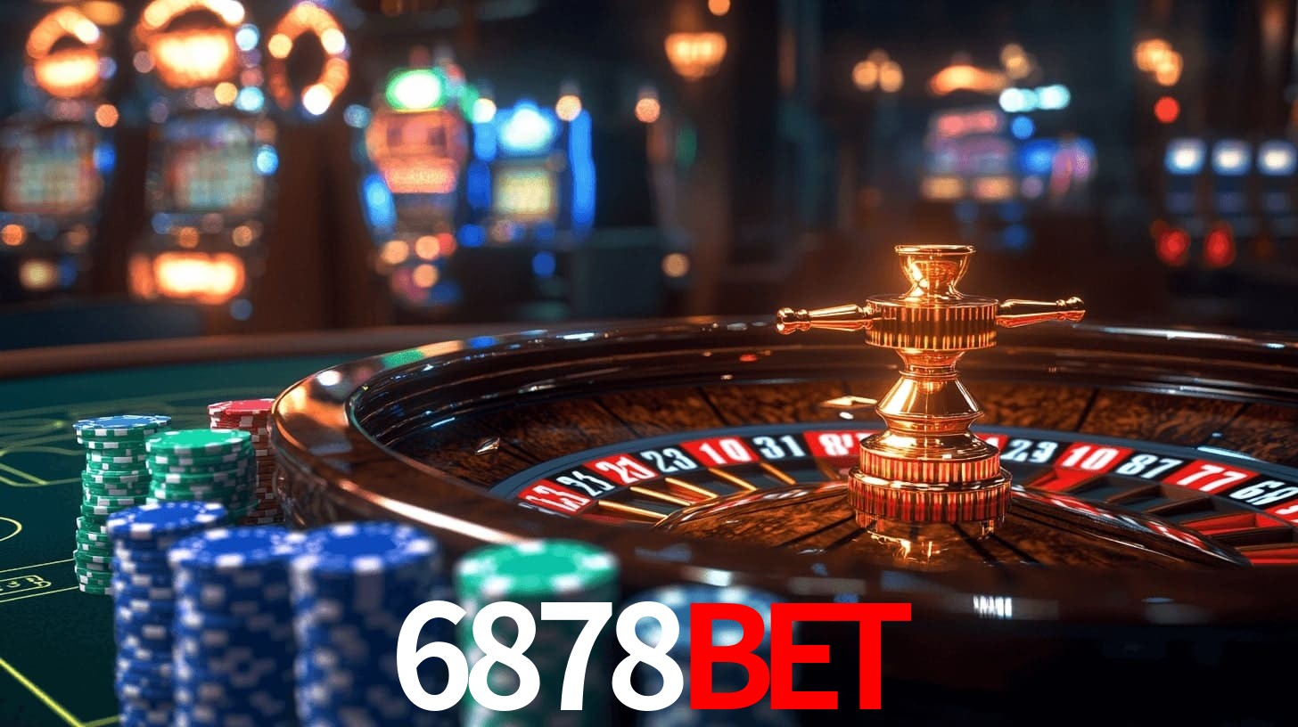 6878Bet: Seu Especialista em Apostas Esportivas Brasileiras